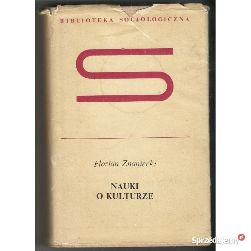 Nauki o kulturze Znaniecki Florian Łódź