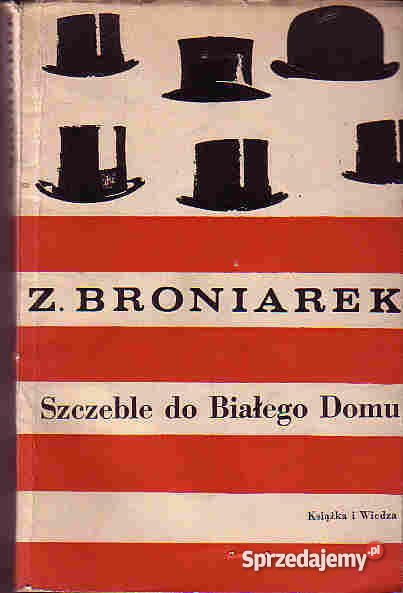 4594 SZCZEBLE DO BIAŁEGO DOMU ZBIGNIEW BRONIAREK małopolskie Czyrna