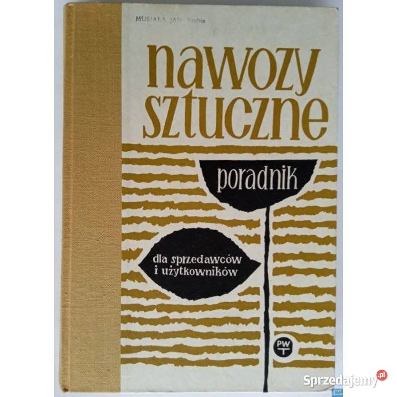 Nawozy Sztuczne Poradnik Sprzedawców i Radom sprzedam