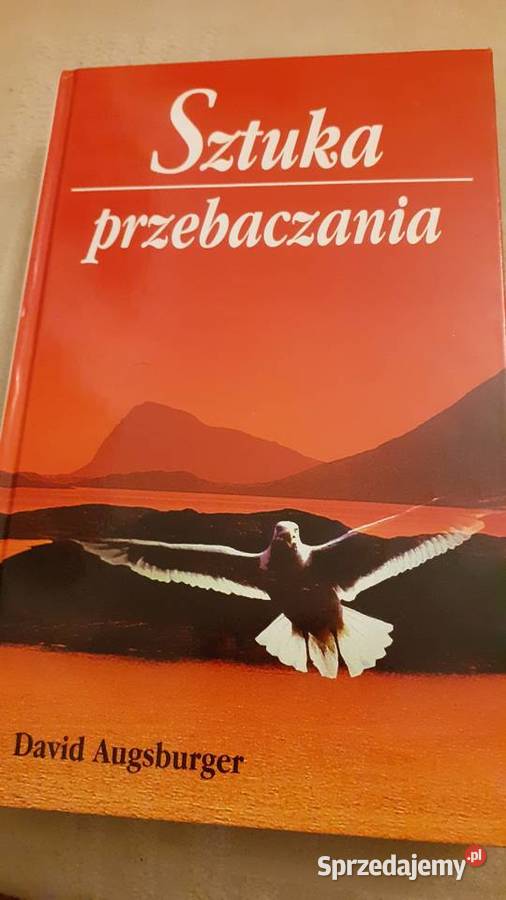 Sztuka przebaczania i Sztuka przyjażni zachodniopomorskie Szczecin sprzedam
