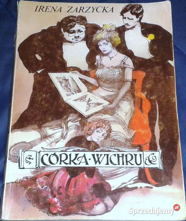 Córka wichru Irena Zarzycka Chełm