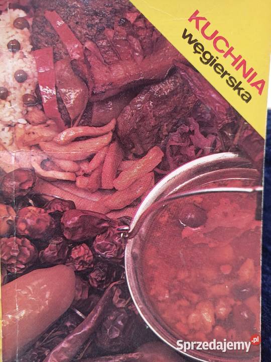 Kuchnia węgierska książki kucharskie księgarnia mazowieckie