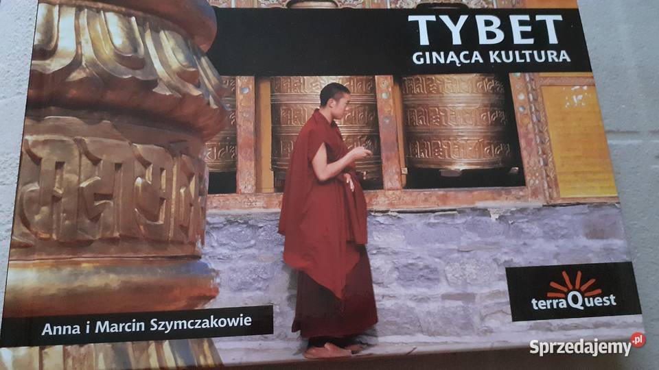 Tybet ginąca kultura