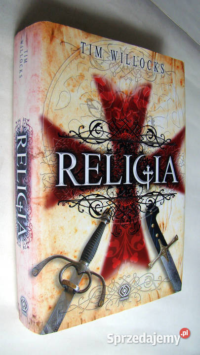 Religia Tim Willocks Rok wydania 2006 Limanowa sprzedam