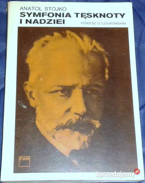 Symfonia tęsknoty i nadziei Powieść o Chełm sprzedam
