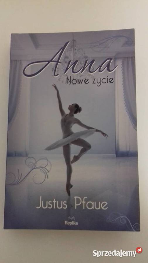 Książka Anna nowe życie J Pfaue do sprzedania Kraków