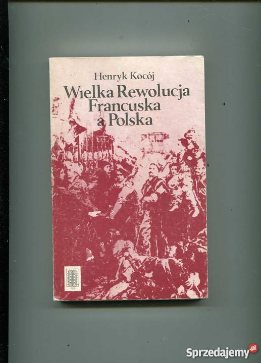 Wielka Rewolucja Francuska a Polska Szczecin