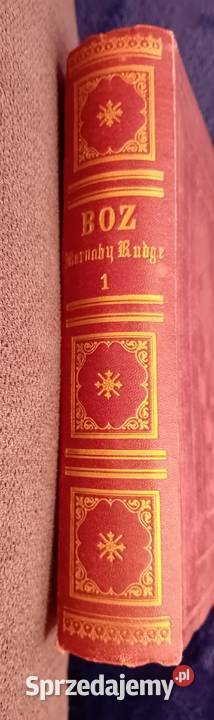 BOZ Dickens Barnaby Rudge Hoffmannsche Verlag wielkopolskie Koźminek sprzedam