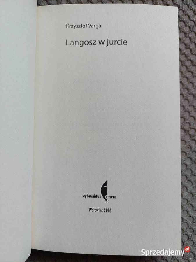 Langosz w jurcie Krzysztof Varga