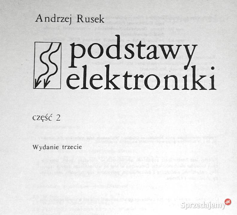 Podstawy elektroniki Cz 2 Andrzej Rusek Chełm