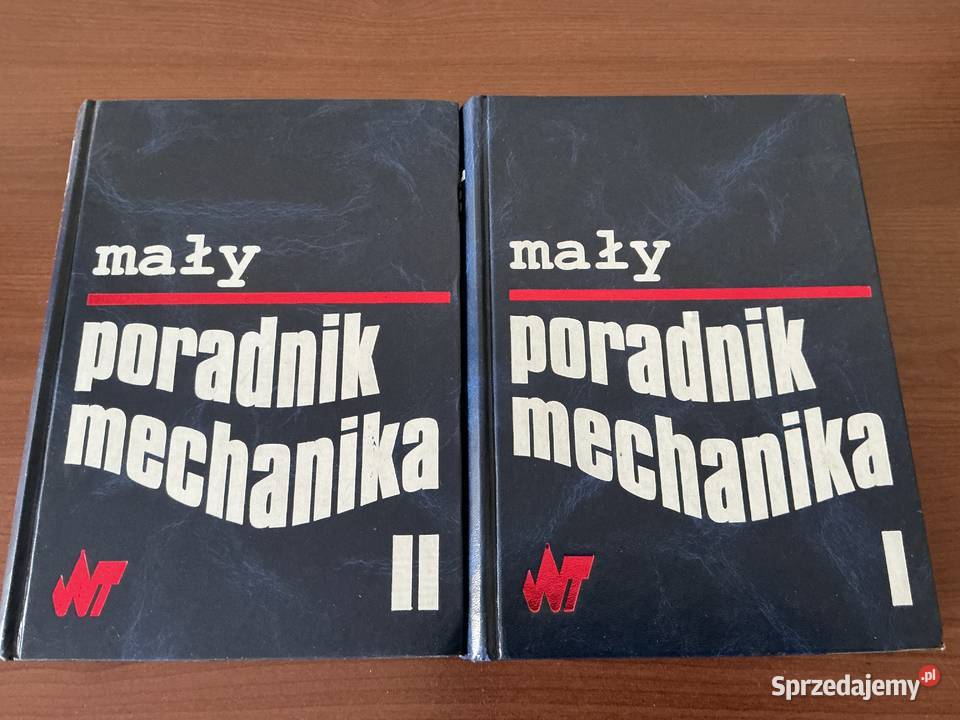 Mały Poradnik Mechanika Tom 1 i 2 wyd 18 Warszawa