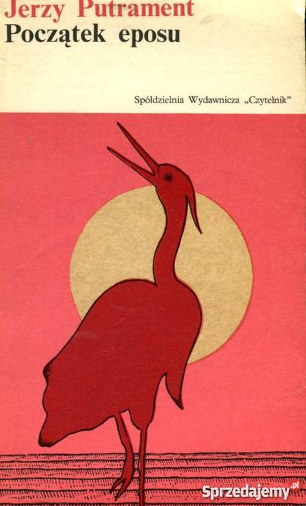 POCZĄTEK EPOSU PUTRAMENT JERZY