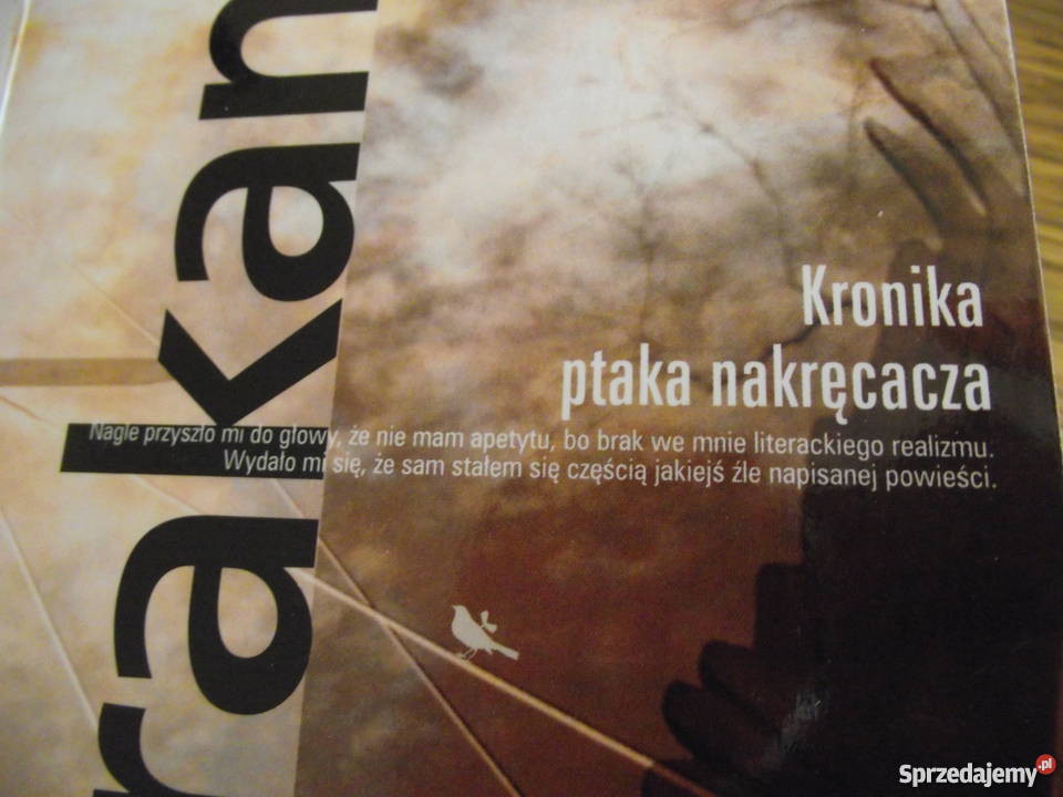 Książka Haruki Murakami Kronika ptaka nakręcacza Czarne sprzedam