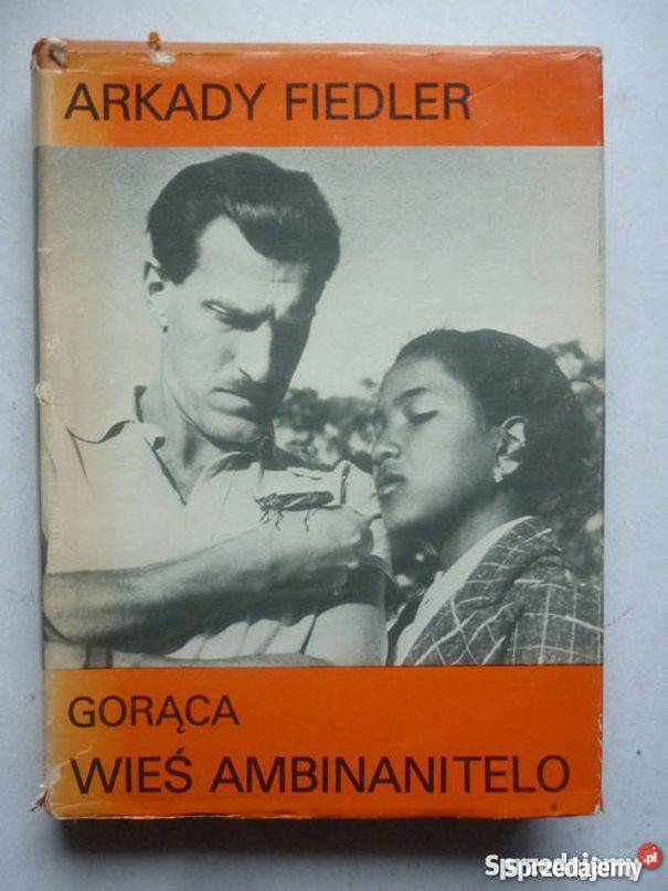 GORĄCA WIEŚ AMBINANITELO FIEDLER ARKADY Sopot