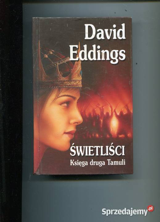 Świetliści Księga druga Tamuli Eddings Szczecin