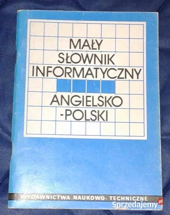 Mały słownik informatyczny angielsko -polski - H. Jezierska