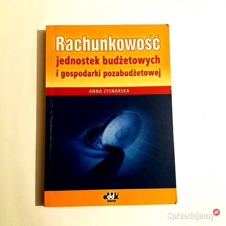 Rachunkowość jednostek budżetowych i gospodarki Łódź