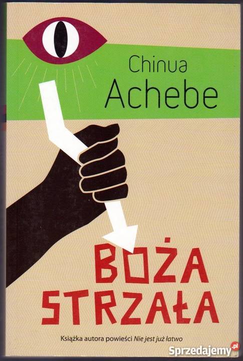 BOŻA STRZAŁA ACHEBE CHINUA Płock sprzedam