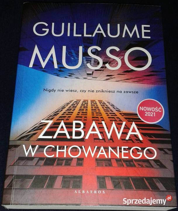Zabawa w chowanego Guillaume Musso lubelskie Chełm