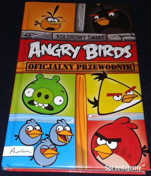 Angry Birds Kolorowy świat Oficjalny przewodnik Chełm