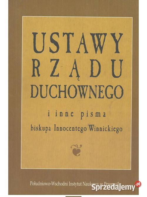 Ustawy rządu duchownego i inne pisma Łódź sprzedam