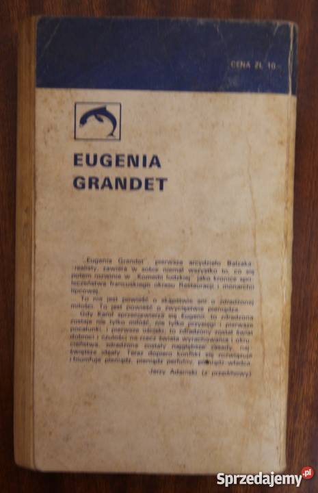 Honoriusz Balzac Eugenia Grandet Rok wydania 1974 lubelskie Parczew