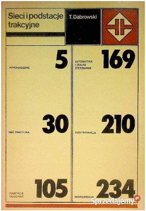 Sieci i podstacje trakcyjne Dąbrowski Tadeusz Świdnica