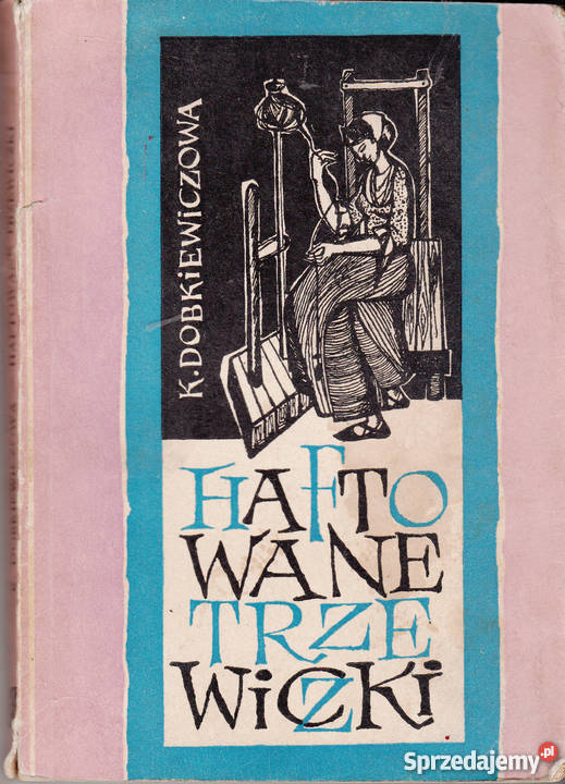 01255 HAFTOWANE TRZEWICZKI OPOWIEŚĆ Z DAWNEJ Czyrna