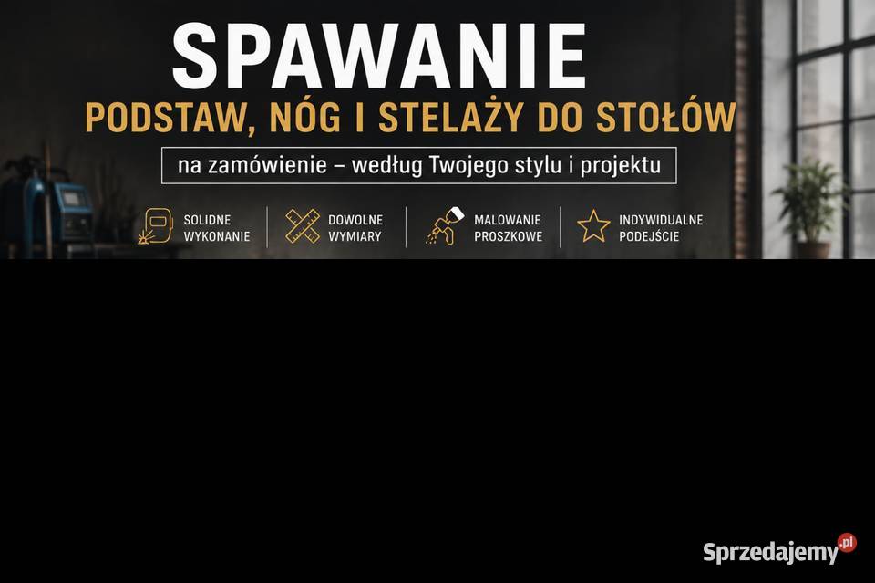 Podstawy nogi stelaze do stołów Robione na podkarpackie sprzedam