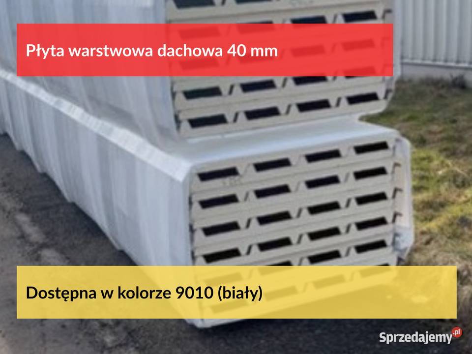 Płyta obornicka dachowa 40mm najlepsza Magazyn wielkopolskie Puszczykowo