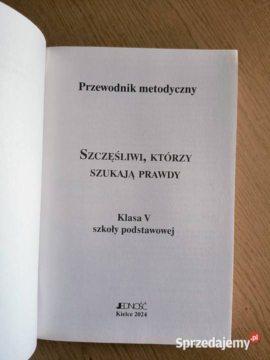 Szczęśliwi którzy szukają prawdy klasa 5 Jedność Katowice sprzedam