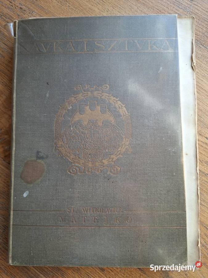 Nauka i Sztuka Matejko Stanisław Witkiewicz Kraków
