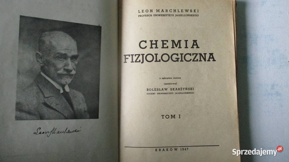 Chemia fizjologiczna tom 1 LMarchlewskichemia łódzkie
