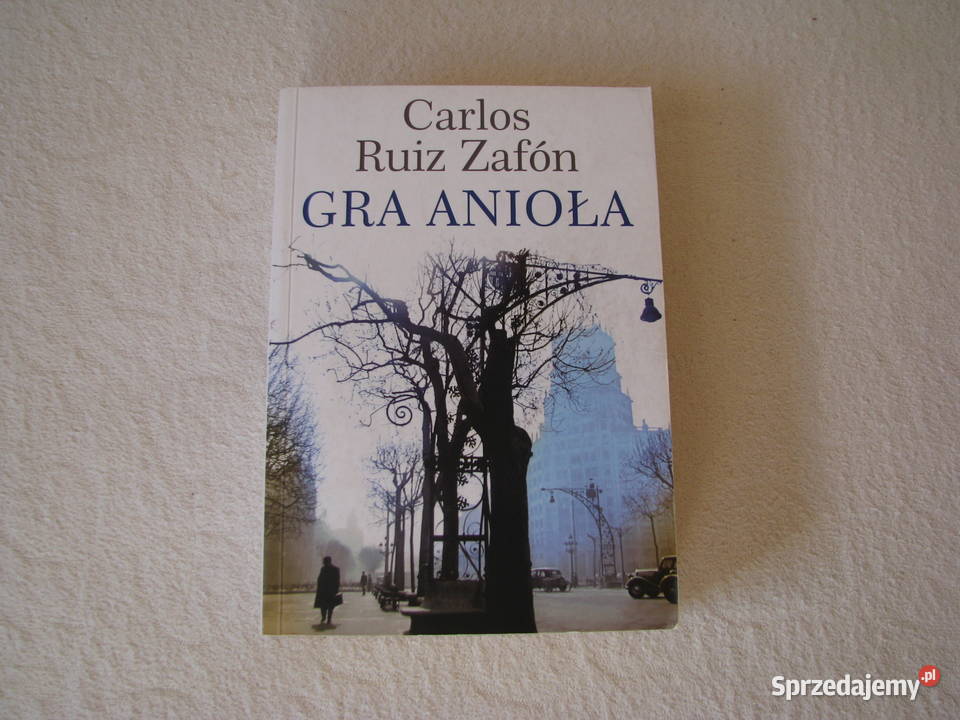 Gra anioła Carlos Riuz Zafon Cmentarz miękka Brzegi