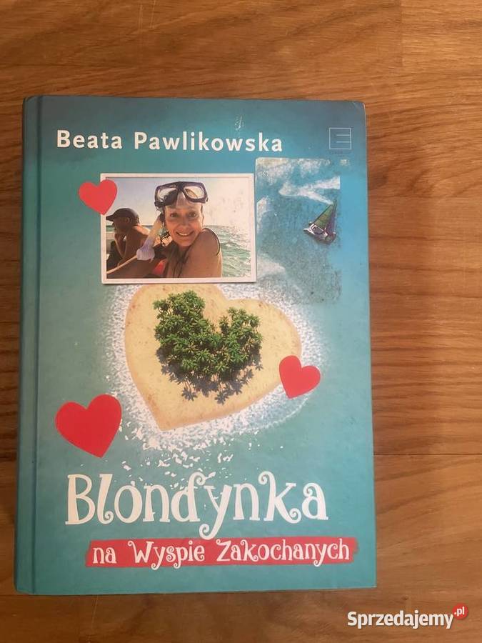 Blondynka Na Wyspie Zakochanych Poradniki, albumy i reportaże Kielce