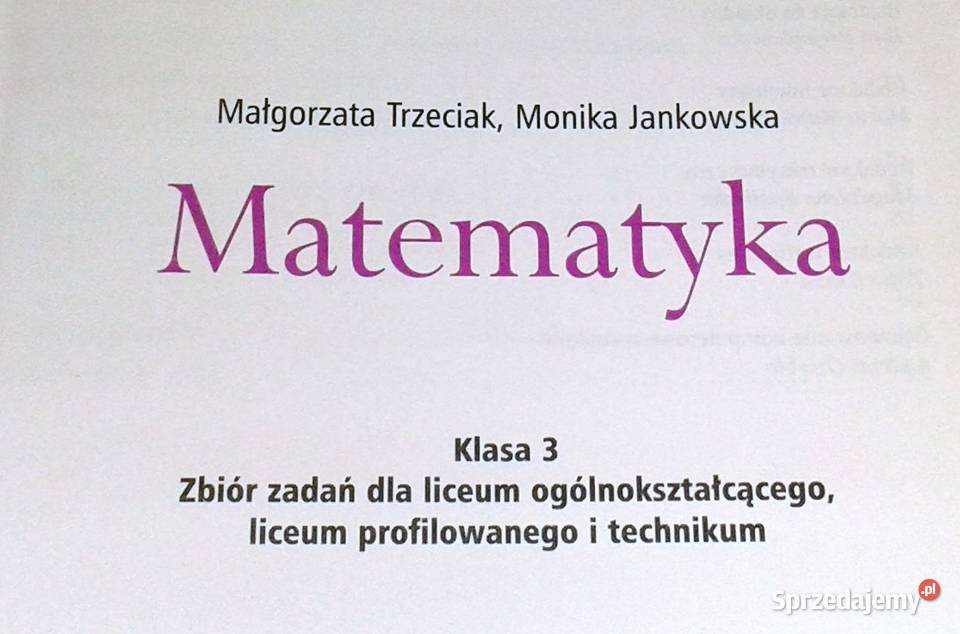 Matematyka 3 Zbiór zadań Zakres podstawowy M miękka lubelskie Chełm