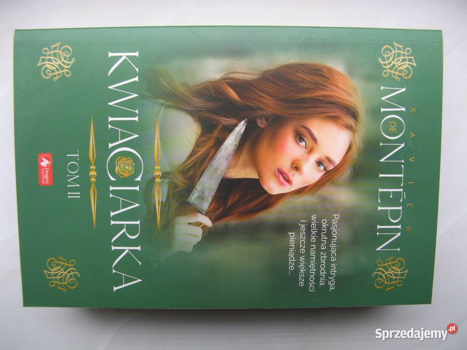 Kwiaciarka Czerwony testament Xavier de Montepin Proza i poezja Poznań