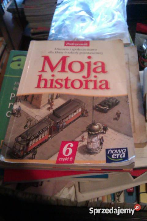 Moja historia klasa 6 część 2 aukcje Warszawa