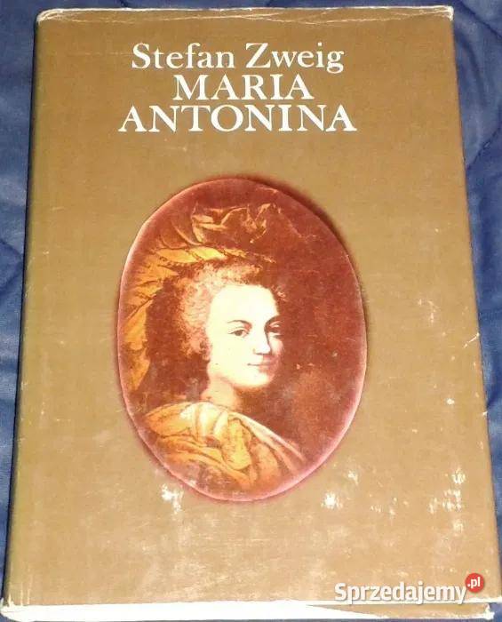 Maria Antonina Stefan Zweig Rok wydania 1984 lubelskie Chełm sprzedam