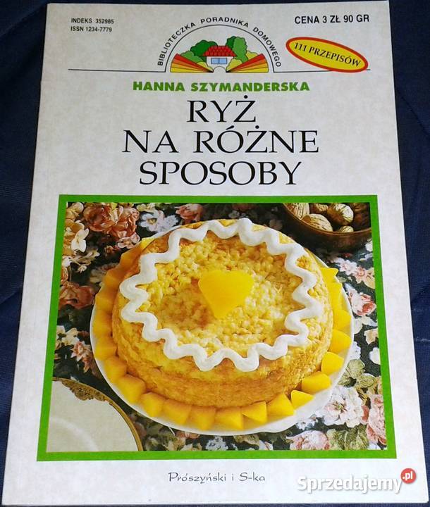 Ryż na różne sposoby Hanna Szymanderska Chełm sprzedam
