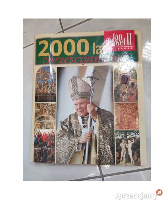 Jan Paweł II 2000 lat chrześcijaństwa kolekcja Kielce