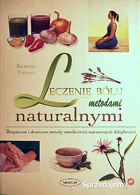 LECZENIE BÓLU naturalnymi metodami Richard Chorzów