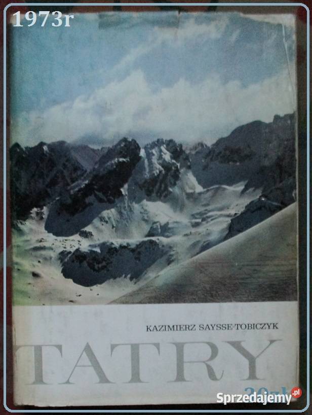 TATRY KSaysse Tobiczyk góry krajobraz turystyka przyroda, krajobrazy Łódź sprzedam