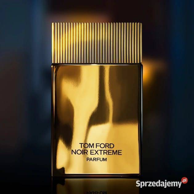 Perfumy męskie TOM FORD Noir Extreme Parfum nowe