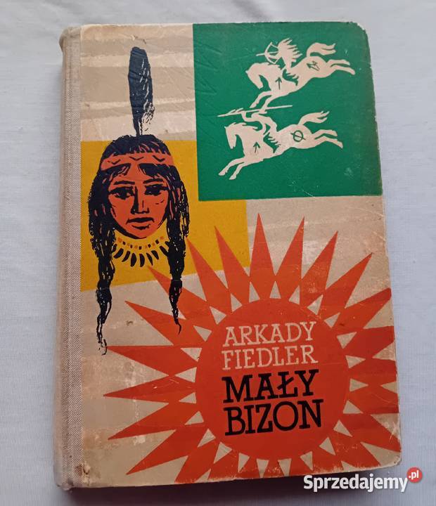 Arkady Fiedler Mały Bizon Iskry 1958r Wydanie V Koźminek