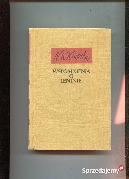 Wspomnienia o Leninie Nadieżda Krupska zachodniopomorskie Szczecin