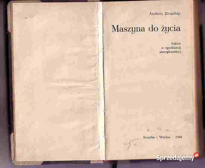 3187 MASZYNA DO ŻYCIA SZKICE O CYWILIZACJI AMERY Czyrna