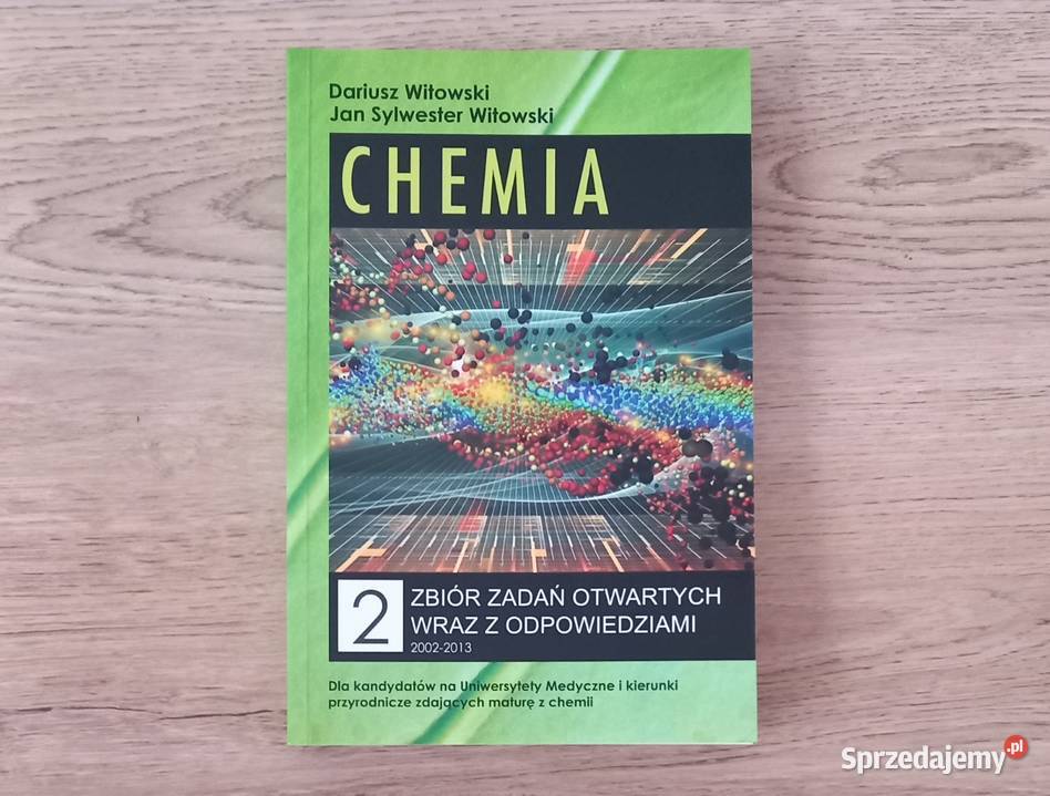 Chemia zbiór zadań maturalnych cz 1 cz 2 cz 3 miękka Podręczniki małopolskie Kraków