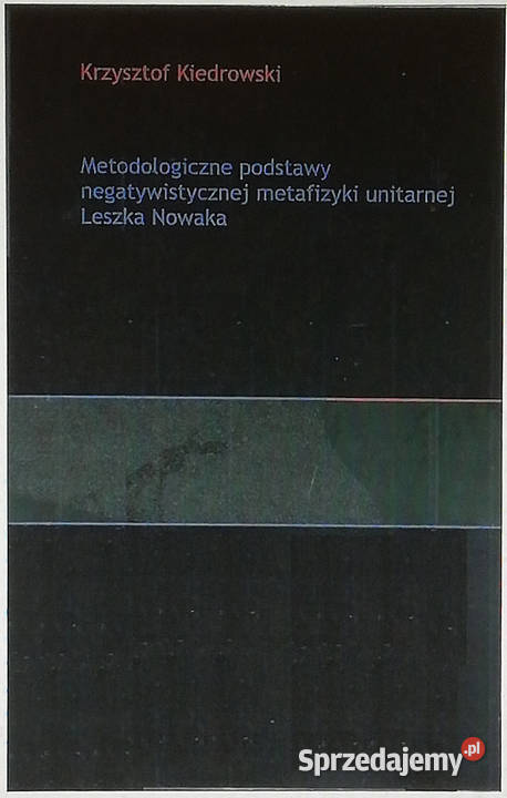 Metodologiczne podstawy negatywistycznej Łódź