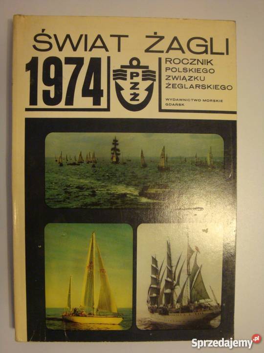 ŚWIAT ŻAGLI 1974 marynistyka, żeglarstwo Lublin